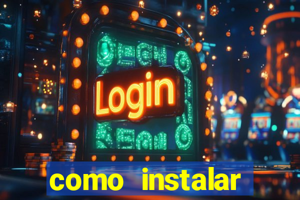 como instalar fortune tiger